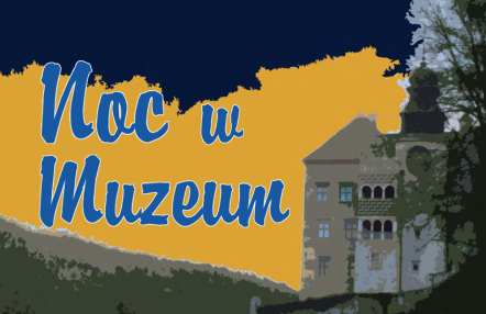 Infografika wydarzenia noc w muzeum, przedstawia tytuł wydarzenia nad zdjęciem Zamku