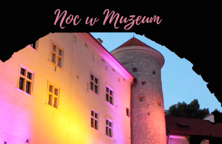Infografika wydarzenia noc w muzeum, przedstawia tytuł wydarzenia nad zdjęciem Zamku z basztą.