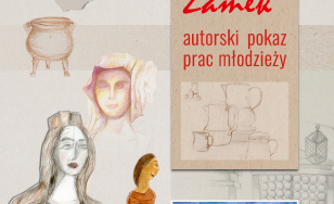 Plakat wydarzenia Pędzle, kredki i stary Zamek. W tle plakatu widnieją przykładowe prace uczestników. Obok nich tytuł i szczegóły wydarzenia.